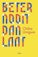 Cover of Beter Late Than Never