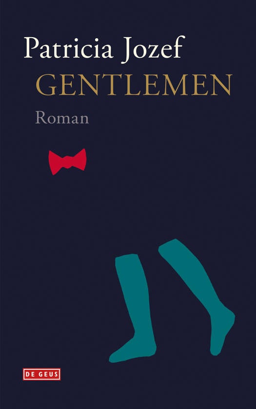 ‘Gentlemen’ by Patricia Jozef