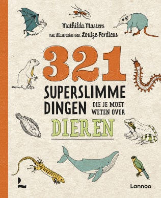 Cover of 321 Seriously Smart Things You Need To Know About Animals