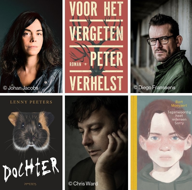 'Daughter' by Lenny Peeters, 'Before Forgetting' by Peter Verhelst and 'Everyone's Sorry Nowadays' by Bart Moeyaert